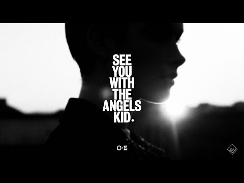 See You With The Angels Kid (OFFICIAL VIDEO)