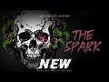 Nightshade Anthem - The Spark | Official Lyric Video