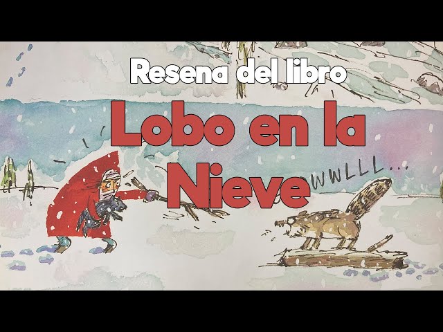 Vídeo relacionado con Stranger in the Snow/El Extrano En La Nieve (Let's Read!)
