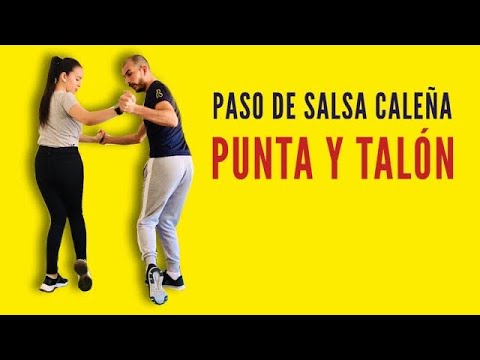 Salsa caleña-Toe and Heel