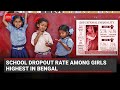School Dropout Rate Among Girls Highest In West Bengal
