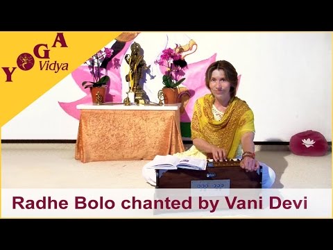 Radhe Bolo chanted by Vani Devi