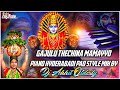 Gajulu Thechina Mamayyo Piano Hyderabadi Pad StyleMix By Dj Akhil Oldcity