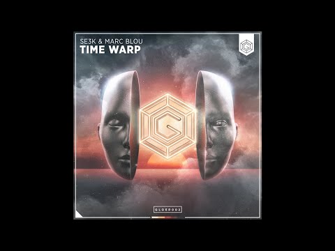 SE3K & Marc Blou - Time Warp (Extended Mix)