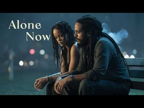 Im Alone Now - Rihanna