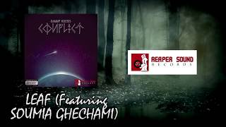 Danny Kross - LEAF (Featuring Soumia Ghechami)