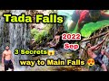 Tada Water falls at 2024 | மர்மங்கள் 👽 | 3 Secret Falls in Tada😱 | Full vlog 🤩