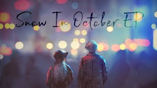 Chelsea Cutler - Snow In October (FULL EP)