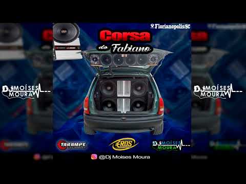 CD Corsa do Fabiano - Dj Moises Moura