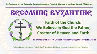 Webinar 3 - We Believe in God the Father, Creator of Heaven and Earth