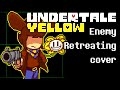 Undertale Yellow - Enemy Retreating (REASAN Cover)