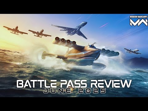 Battle Pass| All VIP & Premium Pass Review| June 2025| Modern Warships
