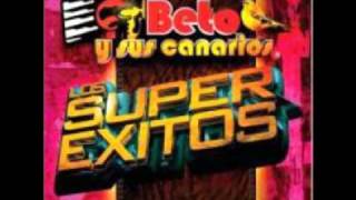 Beto Y Sus Canarios-Corridos MIX