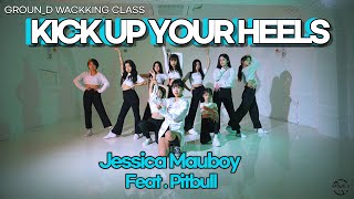 Jessica Mauboy ft. Pitbull - Kick up Your Heels @GROUN_D dance