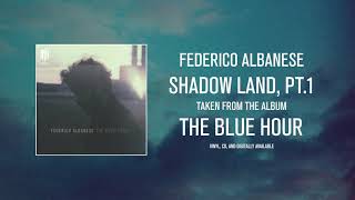 Federico Albanese - The Blue Hour FULL ALBUM STREA
