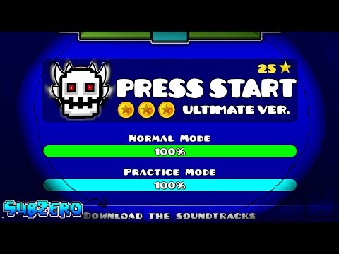 "ULTIMATE PRESS START" !!! - GEOMETRY DASH 2.11!!