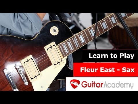 Fleur East Sax Guitar Lesson How to Play