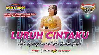 Download lagu LURUH CINTAKU   ARNETA JULIA NEW PALLAPA LIVE WEDD AMIM DWI PRASETYO &HIDAYATUS SOFA GARUDA GRUP mp3