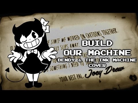 【Kathy-chan★】Build Our Machine WIP 『Bendy and the Ink Machine Cover』