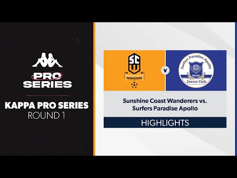 Kappa Pro Series R1 - Sunshine Coast Wanderers vs. Surfers Paradise Apollo Highlights