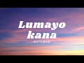 Nateman - Lumayo kana | lyrics