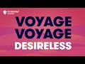 Voyage voyage : Desireless | Karaoké avec paroles