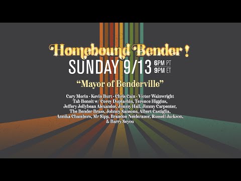 Homebound Bender 9/13/20 • Night 4