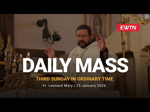Catholic Daily Mass - Daily TV Mass - January 25, 2026