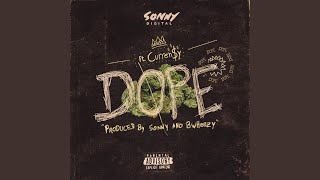 Dope (feat. Currren$y)