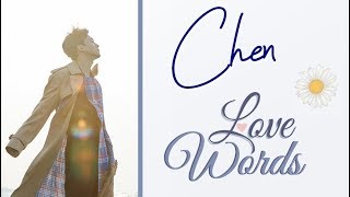 CHEN (첸)  - Love Words (사랑의 말) [Han|Rom|Vostfr]