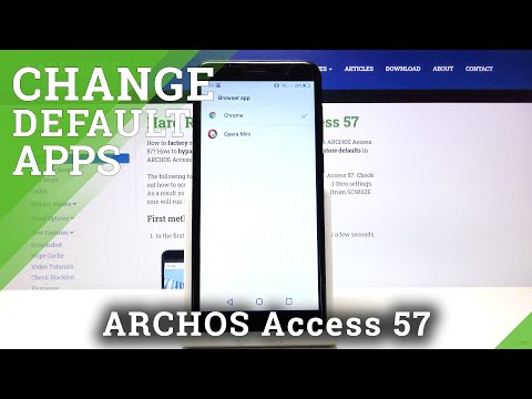 How to Set Default Browser in ARCHOS Access 57 – Find Default Apps Settings