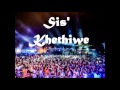 Sis Khethiwe