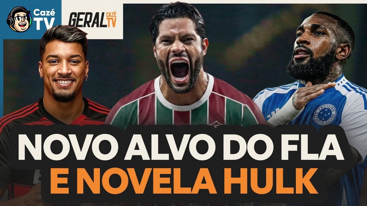 FLAMENGO QUER MARCOS LEONARDO! FLU AVANÇA PRA TER HULK E MAIS DO MERCADO DA BOLA! | GERAL CAZÉTV