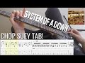 System Of A Down Chop Suey FULL PoV Guitar Lesson With TAB