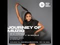Journey Of Muziq Show 299 DJ Thes Man Feat Mat Elle