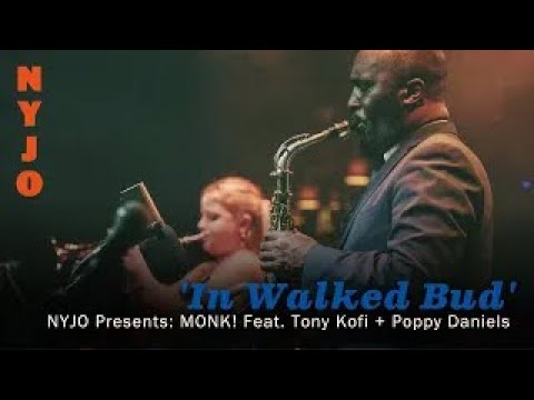 NYJO + Tony Kofi – In Walked Bud NYJO Presents  MONK! Live at Ronnie Scott's, 26 07 21