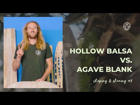 Hollow Balsa vs. Agave Blank - two surfboard blanks in comparison