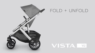 UPPAbaby Vista V2 - Fold + Unfold