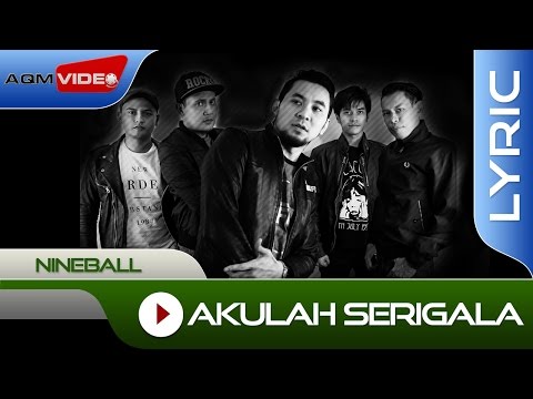 Nineball akulah serigala official lyric video