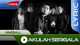 Download lagu Nineball - Akulah Serigala |  Lyric Video mp3 Download lagu Nineball - Akulah Serigala |  Lyric Video mp3
