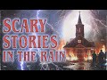21 Scary Stories To Fall Asleep To 3 Hours With Rain Ambience