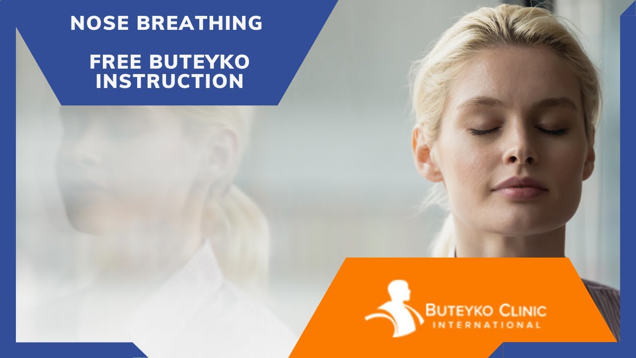 Nose Breathing Free Buteyko Instruction