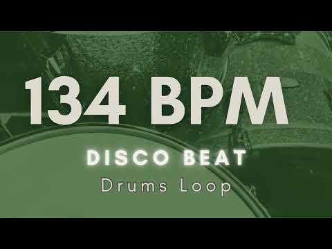 【Disco Beat】Drums Loop | 134 BPM