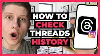 How To Check Threads History on Threads by Instagram