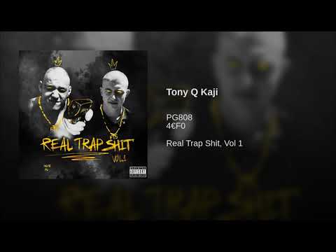 03. PG x 4€F0 - Tony Q Kaji