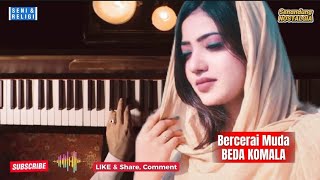 Download lagu Bercerai Muda || Beda Komala || OM. Sonica mp3 Download lagu Bercerai Muda || Beda Komala || OM. Sonica mp3