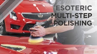 Multi-step polishing process by ESOTERIC!