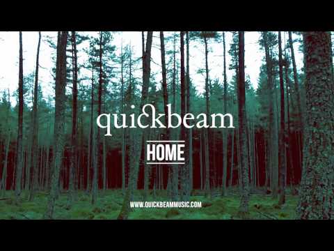 Quickbeam - Home