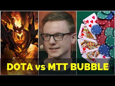 DOTA Master Beats the MTT BUBBLE