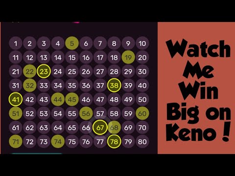 Watch Me Win Big on Keno